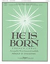 He Is Born Handbell sheet music cover